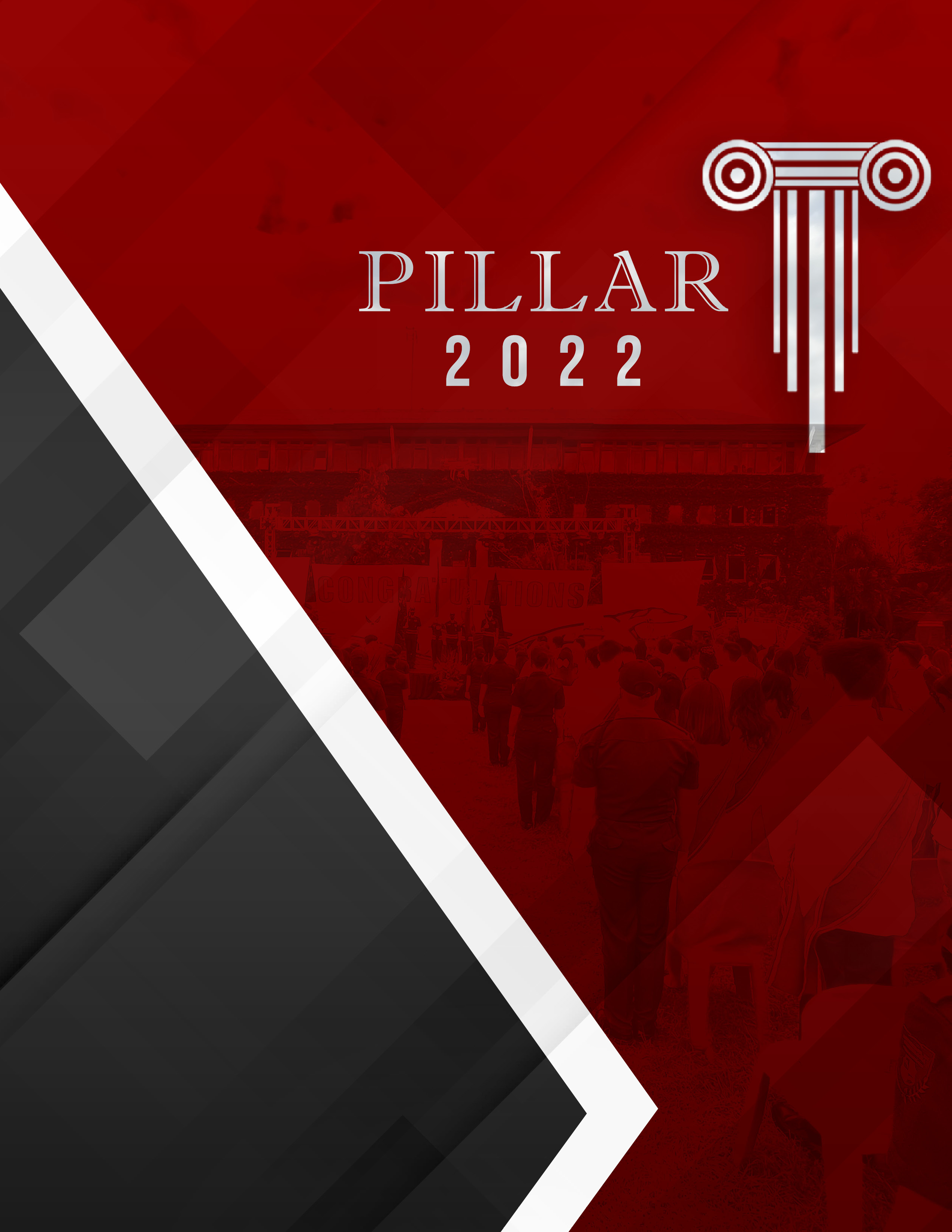 The Pillar : Digital Yearbook for the Class of 2022